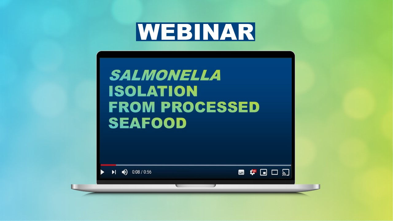 Salmonella Isolation From Processed Seafood | Pioneering Diagnostics